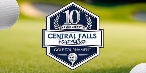 Central Falls Foundation Golf Tournament 2026
