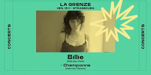 Billie + Championne en concert \u00e0 La Grenze