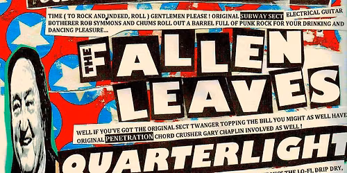 Prehistoric Sounds presents - The Fallen Leaves, Quarterlight + Clean Girl & The Dirty Dishes 