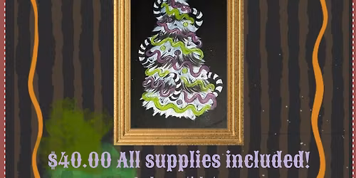 Pints and Paints! Beetlejuice Christmas! First Drink Included!