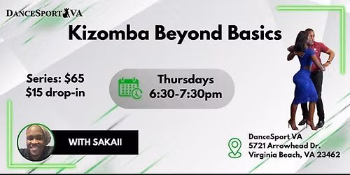 Kizomba Beyond Basics
