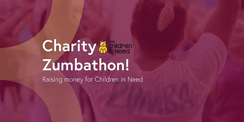 **ALL WELCOME** Charity Zumbathon for Children in Need! 