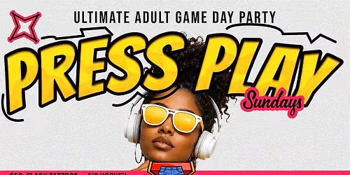 Press Play Sundays