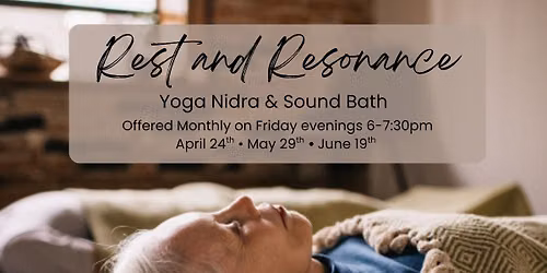 Rest & Resonance | Yoga Nidra and Singing Bowl meditation JUNE