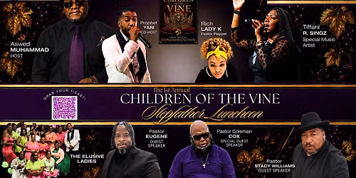 1st Annual Stepfather Luncheon: Children of the Vine