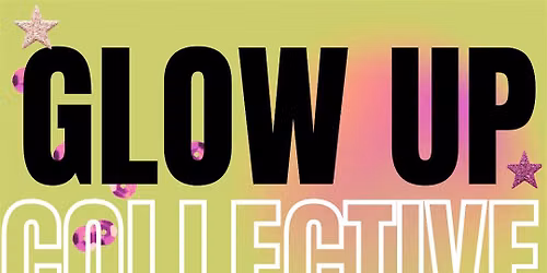 Glow Up Collective: Pilates, Coffee & Creative Social