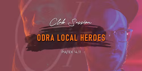 HEDONIA | Odra Local Heroes - Club Session | PI\u0104TEK 14.11