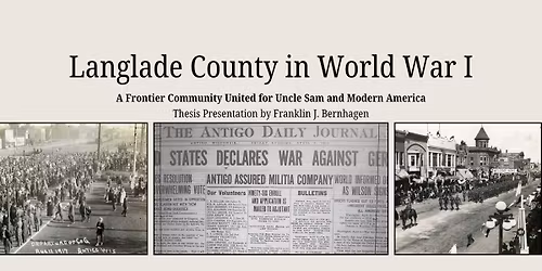 Public Presentation - Langlade County in World War I