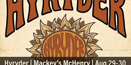 Hyryder at Mackey's Hideout x2