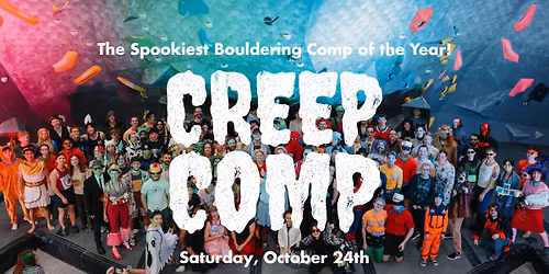Creep Comp Bouldering Competition