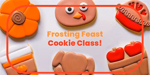 Turkey coma?How about a cookie coma at Thanksgiving cookie decorating class
