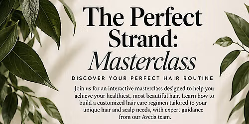 The Perfect Strand: Masterclass
