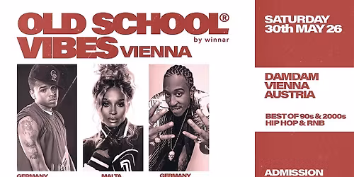 VIENNA x Old School Vibes