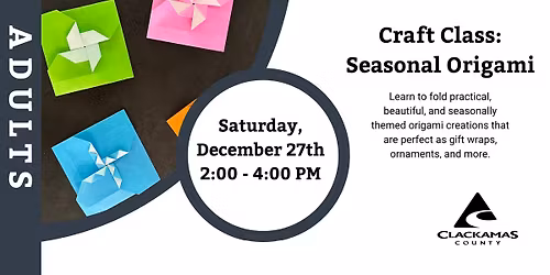 Craft Class: Seasonal Origami