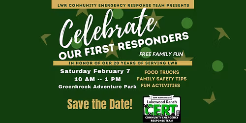 Celebrate Our First Responders - a LWR CERT 20th Anniversary Celebration Event