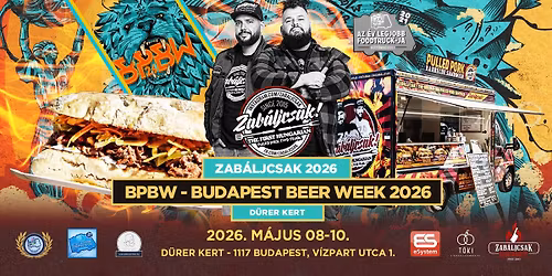 Zab\u00e1ljcsak! BBQ - BPBW 2026 | Budapest Beer Week \/\/ 05\/08-05\/10 - D\u00fcrer Kert
