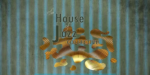 The House of Jazz Collective:  "ELLA and LOUIS"