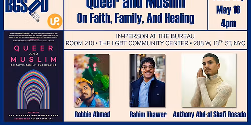 BOOK LAUNCH \u2013 Queer and Muslim: On Faith, Family, and Healing
