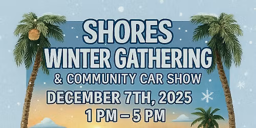 Shores Winter Gathering & Community Car Show