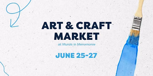 Art & Craft Market at Murals in Menomonie