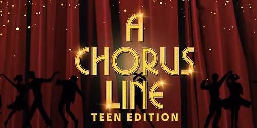 Central Drama Presents: "A Chorus Line: Teen Edition"