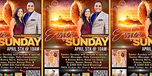 EASTER Sunday at Faith, Hope & Love Church!