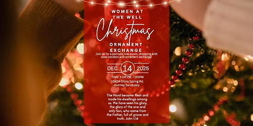 Journey Women at the Well: Christmas Ornament Exchange
