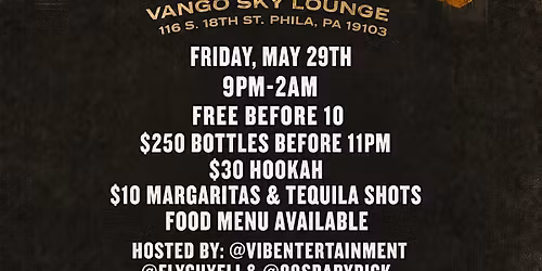 5\/29* ROOTS PICNINC ROOFTOP KICKOFF @ VANGO SKYBAR