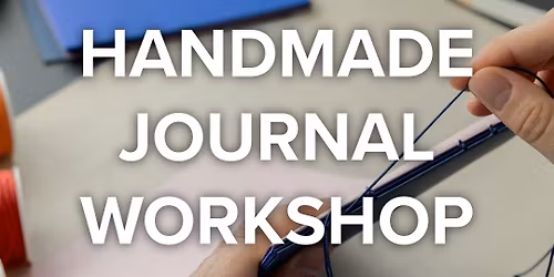 Make Your Own Journal Workshop