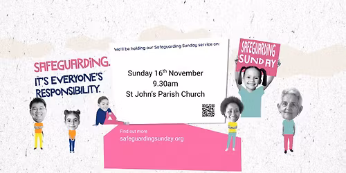Safeguarding Sunday 9.30am 16th November 2025 with Holy Communion