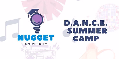 Nugget University Dance Camp