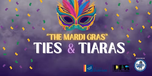 Ties & Tiaras: The Madi Gras