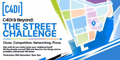 C4DI & Beyond: The Street Challenge