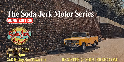 The Soda Jerk Motor Series: June Edition