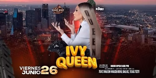 IVY QUEEN EN DALLAS