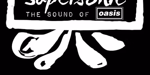 Super Sonic Sound of Oasis
