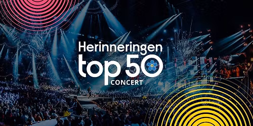 Herinneringen Top 50 Concert 2027