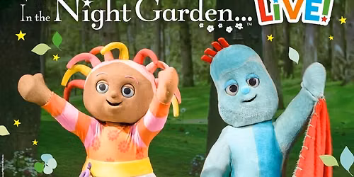 In The Night Garden Live