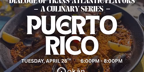 Dialogue of Trans-Atlantic Flavor: Puerto Rico