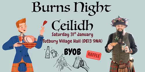 Tutbury Village Burns Night hosted by Schuggie