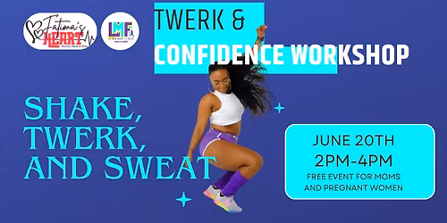 Fatima's Heart: Twerk and Confidence Workshop
