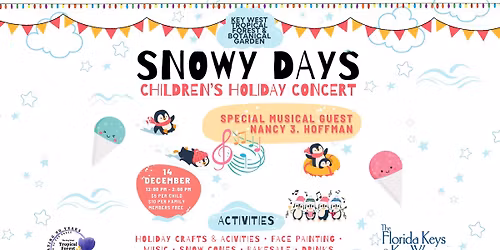 Snowy Days Children\u2019s Holiday Concert