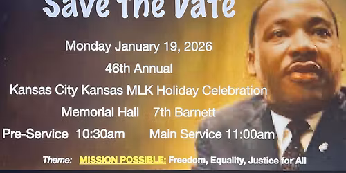 46th Annual Kansas City Kansas Martin Luther King Citywide Celebration 