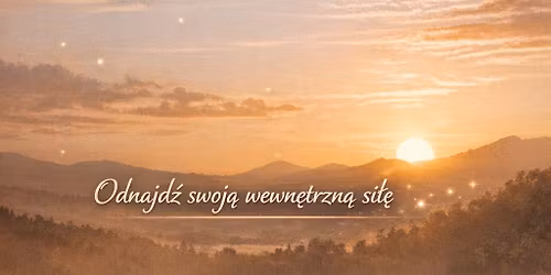 \u2728Warsztaty odporno\u015bci psychicznej \u2013 zadbaj o swoj\u0105 si\u0142\u0119 wewn\u0119trzn\u0105 \u2728