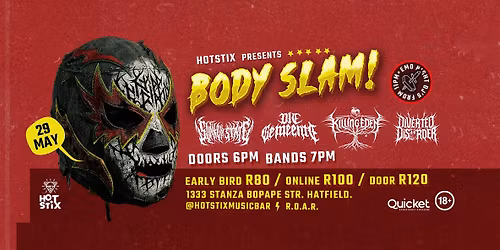BODY SLAM Feat. Die Gemeente, Sunken State, Killing Eden, Diverted Disorder