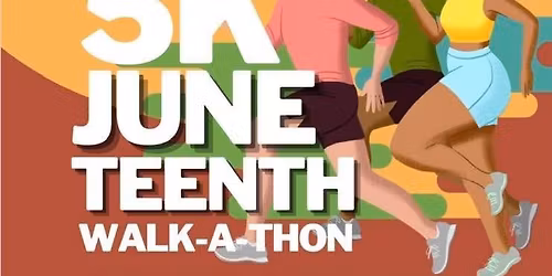 Juneteenth 5k Walk-a-Thon