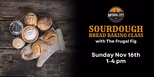 Sourdough Bread Baking Class