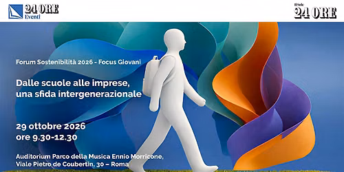 Forum Sostenibilit\u00e0 2026 - Focus Giovani. Dalle scuole alle imprese