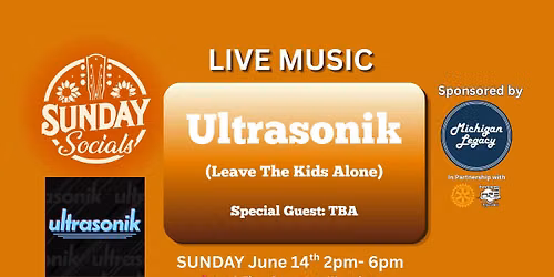 Sunday Socials Presents: Ultrasonik LIVE!