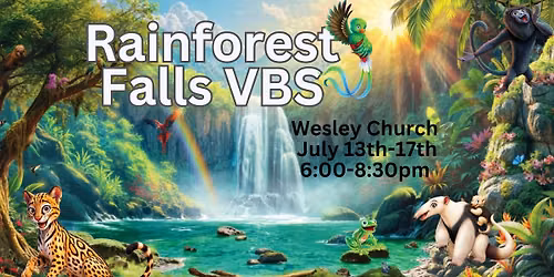 Wesley Church Rainforest Falls VBS 2026